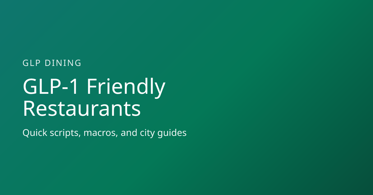 Best GLP-1 Friendly Restaurants in Los Angeles